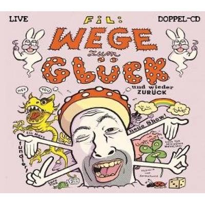 Wege Zum Glück Und Wieder Zurück - , CD, 4251896106734