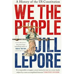 We the People, Sachbücher von Jill Lepore