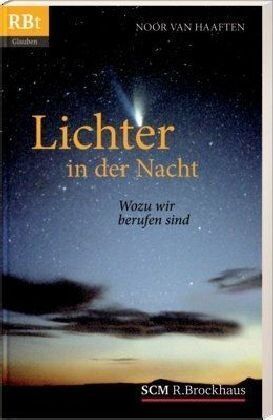 Noor van Haaften - Lichter in der Nacht: Wozu wir berufen sind - Preis vom 13.10.2026 11:25:28 h