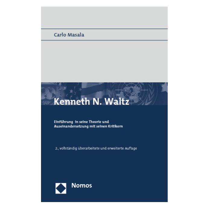 Nomos Kenneth N. Waltz (Deutsch, Softcover, Carlo Masala) (7331868)