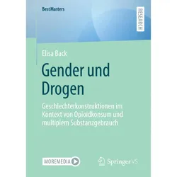 Gender und Drogen, Fachbücher von Elisa Back