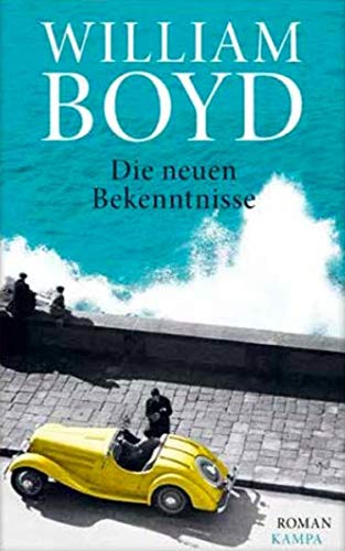 William Boyd - Die neuen Bekenntnisse - Preis vom 09.10.2026 07:28:09 h
