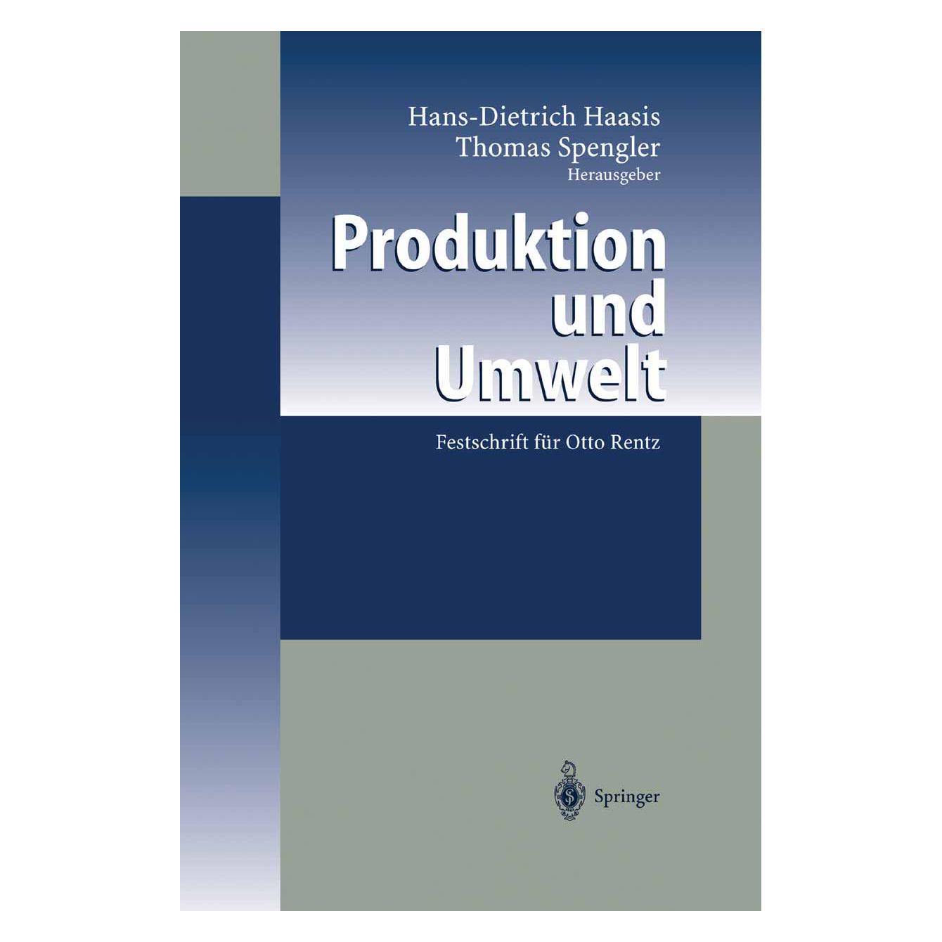 Springer Produktion und Umwelt (Deutsch, Softcover, Hans-Dietrich Haasis, Thomas S. Spengler) (55513246)