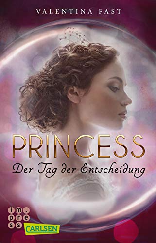 Valentina Fast - Royal: Princess. Der Tag der Entscheidung (Royal-Spin-off) - Preis vom 09.10.2026 07:28:09 h