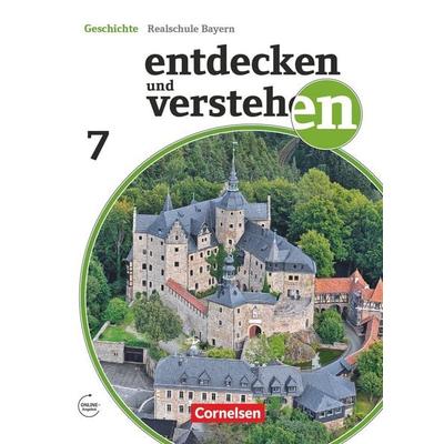 Entdecken und verstehen - Geschichtsbuch - Realschule Bayern - Ausgabe ab 2018 - 7. Jahrgangsstufe, Gebundene Ausgabe von Florian Basel,Kathrin