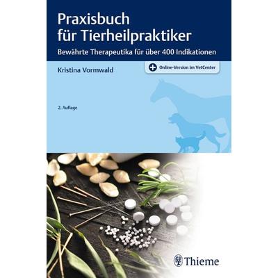 Praxisbuch für Tierheilpraktiker, Set von Kristina Vormwald, Thieme, 978-3-13-243013-6
