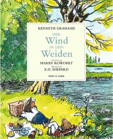 Kenneth Grahame - Der Wind in den Weiden: Der Dachs lässt schön grüßen, möchte aber auf keinen Fall gestört werden. - Preis vom 18.10.2026 15:28:09 h