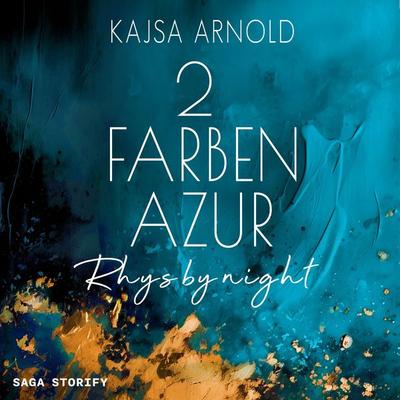 2 Farben Azur: Rhys by night - Kajsa Arnold, Audio, 9788727129495