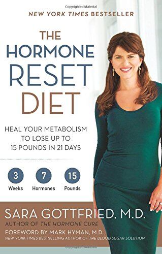 Sara Gottfried - The Hormone Reset Diet: Heal Your Metabolism to Lose Up to 15 Pounds in 21 Days - Preis vom 09.10.2026 07:28:09 h