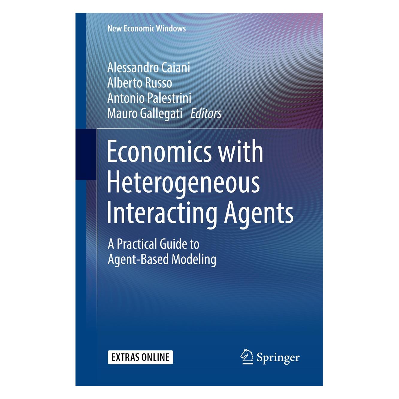 Springer Economics with Heterogeneous Interactin (Englisch, Hardcover, Alberto Russo, Alessandro Caiani, Antonio Palestrini, Mauro Gallegati) (9783319440569)