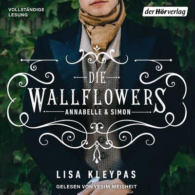 Die Wallflowers - Annabelle & Simon - Lisa Kleypas, Audio, 9783844547283