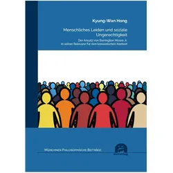 Menschliches Leiden und soziale Ungerechtigkeit, Fachbücher von Kyung-Wan Hong