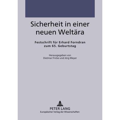 Sicherheit in einer neuen Weltära, Taschenbuch von , Peter Lang GmbH, Internationaler Verlag der Wissenschaften, 978-3-631-50173-3