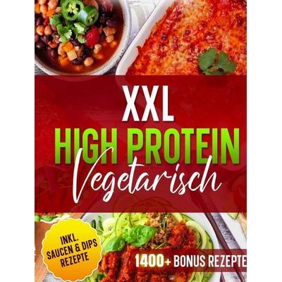 XXL High Protein Vegetarisch, Gebundene Ausgabe von Natalie Krauser, Bookmundo, 978-94-038-7217-9