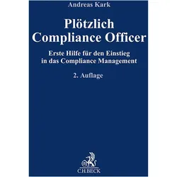 Plötzlich Compliance Officer, Fachbücher von Andreas Kark