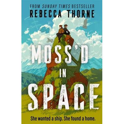 Moss'd In Space, Taschenbuch von Rebecca Thorne, Pan Macmillan, 978-1-03-507658-1