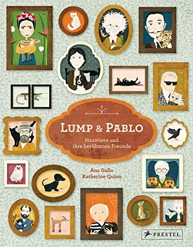 Ana Gallo - Lump und Pablo: Haustiere und ihre berühmten Freunde - Preis vom 02.10.2026 23:42:20 h