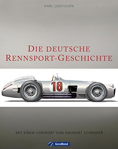Karl Ludvigsen - Die deutsche Rennsport-Geschichte - Preis vom 30.09.2026 22:30:23 h