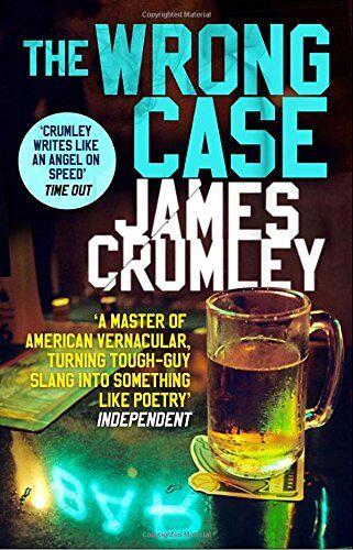 James Crumley - The Wrong Case - Preis vom 09.10.2026 07:28:09 h