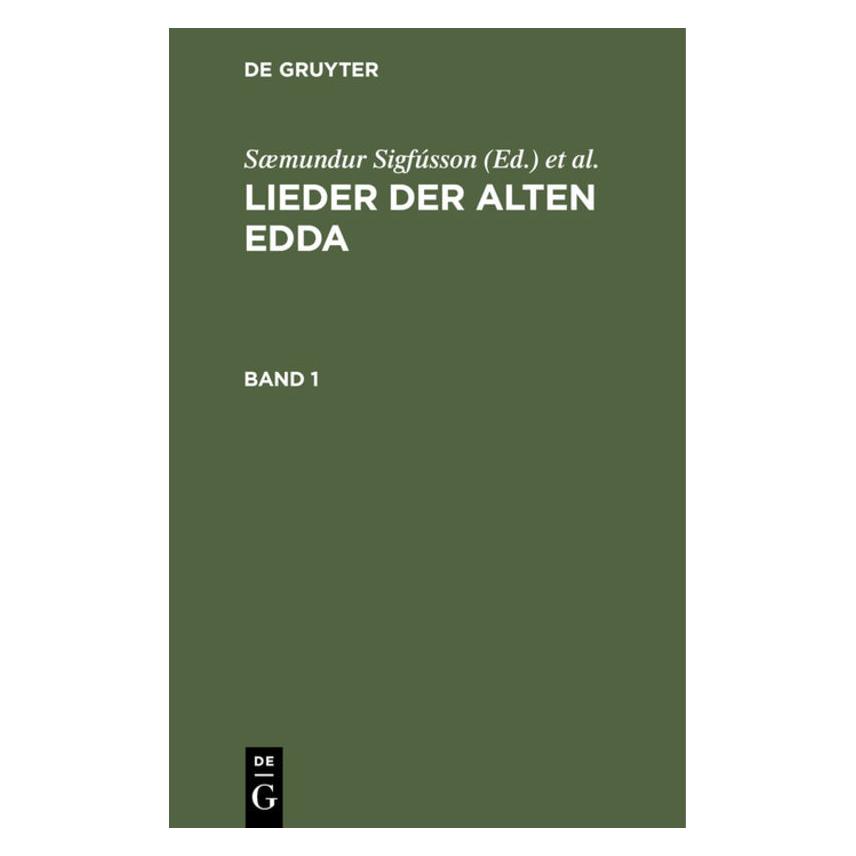 De Gruyter Lieder der alten Edda / Lieder der alte (67773582)