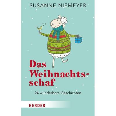 Das Weihnachtsschaf, Taschenbuch von Susanne Niemeyer, Herder