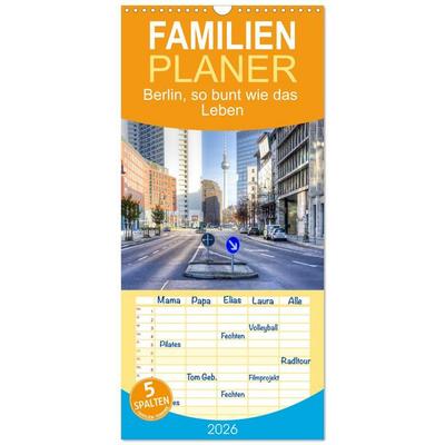 Familienplaner 2026 - Berlin, so bunt wie das Leben mit 5 Spalten (Wandkalender, 21 x 45 cm) CALVENDO