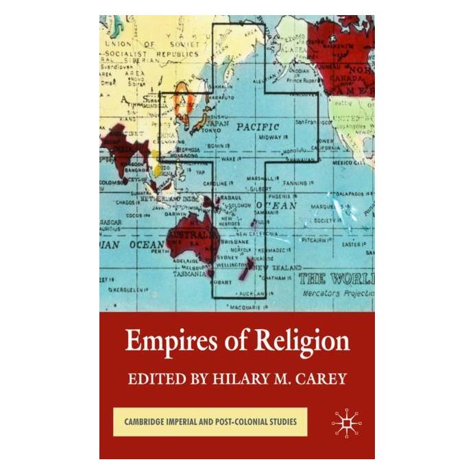 Palgrave Macmillan Uk Empires of Religion (Englisch, Hardcover, H. Carey) (63039878)