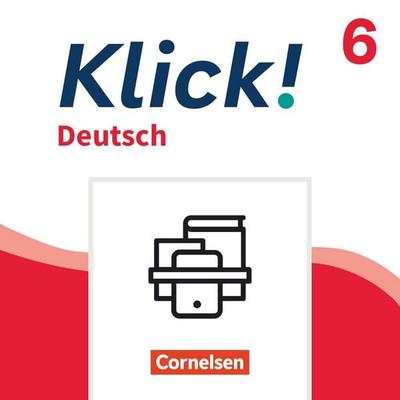 Klick! - Fächerübergreifendes Lehrwerk für Lernende mit Förderbedarf - Deutsch - Ausgabe ab 2024 - 6. Schuljahr, Set von Dorothee Braun,Anke