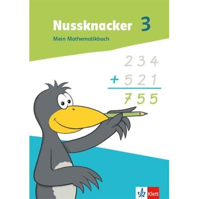 Nussknacker 3. Mein Mathematikbuch Klasse 3, Taschenbuch von , Klett Schulbuchverlag, 978-3-12-253620-6
