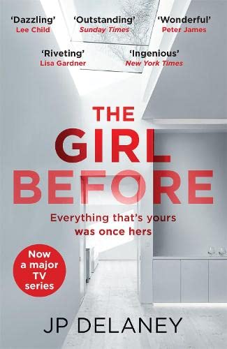 JP Delaney - The Girl Before: The addictive million-copy bestseller - now a major must-watch TV series - Preis vom 11.10.2026 03:10:56 h