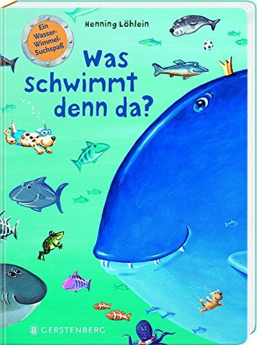 Henning Löhlein - Was schwimmt denn da? Ein Wasser-Wimmel-Suchspaß - Preis vom 13.10.2026 11:25:28 h