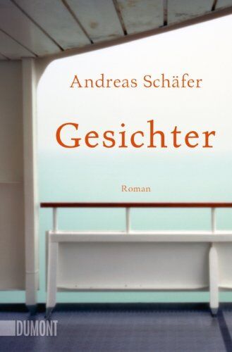 Andreas Schäfer - Gesichter: Roman - Preis vom 04.10.2026 03:51:26 h