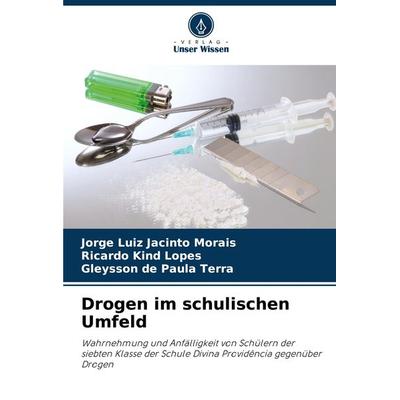 Drogen im schulischen Umfeld -