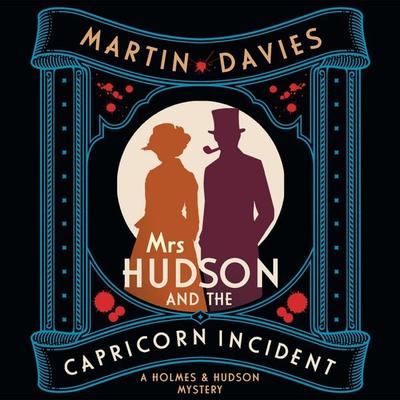 Mrs Hudson and the Capricorn Incident - Martin Davies, Audio, 9780750553346
