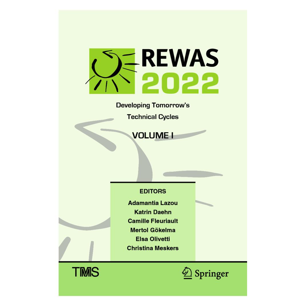 Springer REWAS 2022: Developing Tomorrow's Technical Cycles (Volume I) (Englisch, Softcover, Adamantia Lazou, Camille, Camille Fleuriault, Christina Meskers, Daehn, Elsa Olivetti, Fleuriault et al, Katrin, Mertol Gökelma) (56931511)
