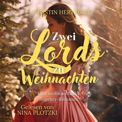 Zwei Lords zu Weihnachten - Christin Hertzberg, Audio, 9783988184344