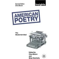 American Poetry: The Modernist Ideal, Fachbücher von Brian Docherty, Clive Bloom