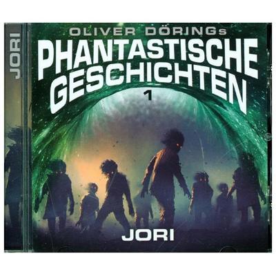 Döring, O: Phantastische Geschichten Folge 1: Jori / CD - Oliver Döring, CD, 9783946207474