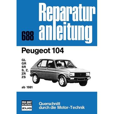Peugeot 104 ab 1981, Taschenbuch von , Bucheli, 978-3-7168-1601-1