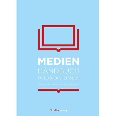Medienhandbuch Österreich 2024/25, Gebundene Ausgabe von , Studien Verlag, 978-3-7065-6433-5