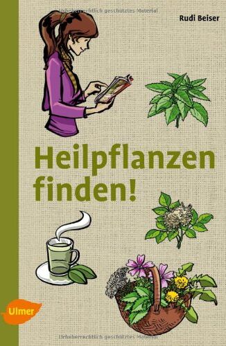 Rudi Beiser - Heilpflanzen finden - Preis vom 09.10.2026 07:28:09 h