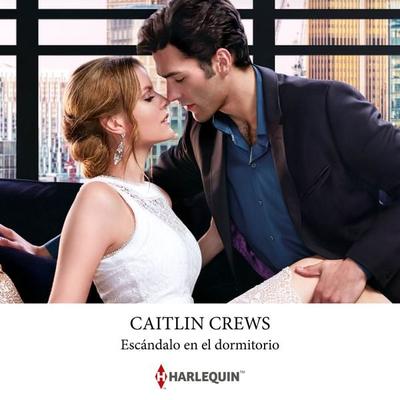 Escándalo en el dormitorio - Caitlin Crews, Audio, 9788410622098
