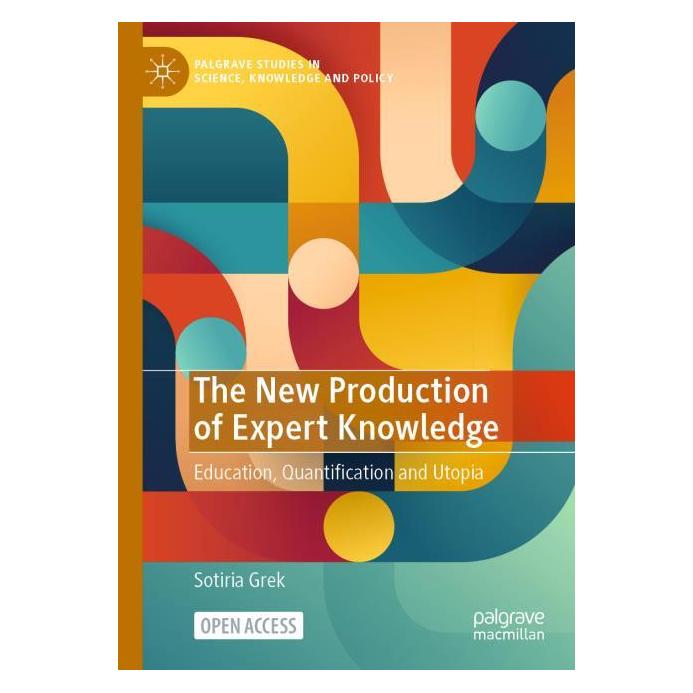 Springer The New Production of Expert Knowledge (Englisch, Softcover, Sotiria Grek) (56971504)