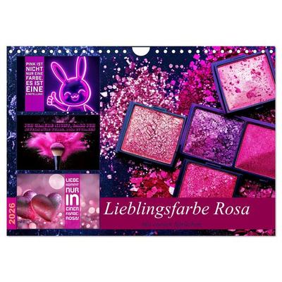 Lieblingsfarbe Rosa - mit coolen Sprüchen (Wandkalender 2026 DIN A4 quer), CALVENDO Monatskalender