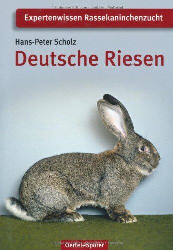 Hans-Peter Scholz - Deutsche Riesen - Preis vom 15.10.2026 23:06:25 h