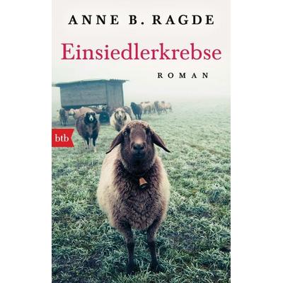 Einsiedlerkrebse, Taschenbuch von Anne B. Ragde, btb, 978-3-442-71572-5