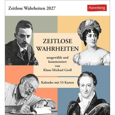 Zeitlose Wahrheiten Postkartenkalender 2027 - Kalender mit 53 Karten, ausgewählt und kommentiert von Klaus Michael Groll