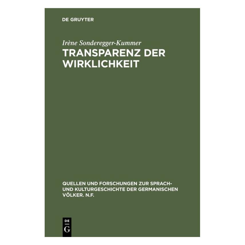 De Gruyter Sonderegger-Kummer:Transparenz der Wirk (Deutsch, Hardcover, Irène Sonderegger-Kummer) (67764931)