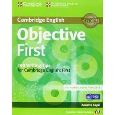 Objective First for Spanish Speakers Student's Book with Answers with CD-ROM with 100 Writing Tips, Taschenbuch von Annette Capel,Wendy Sharp,