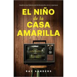El Nino de la Casa Amarilla, Fachbücher von Ray Sanders